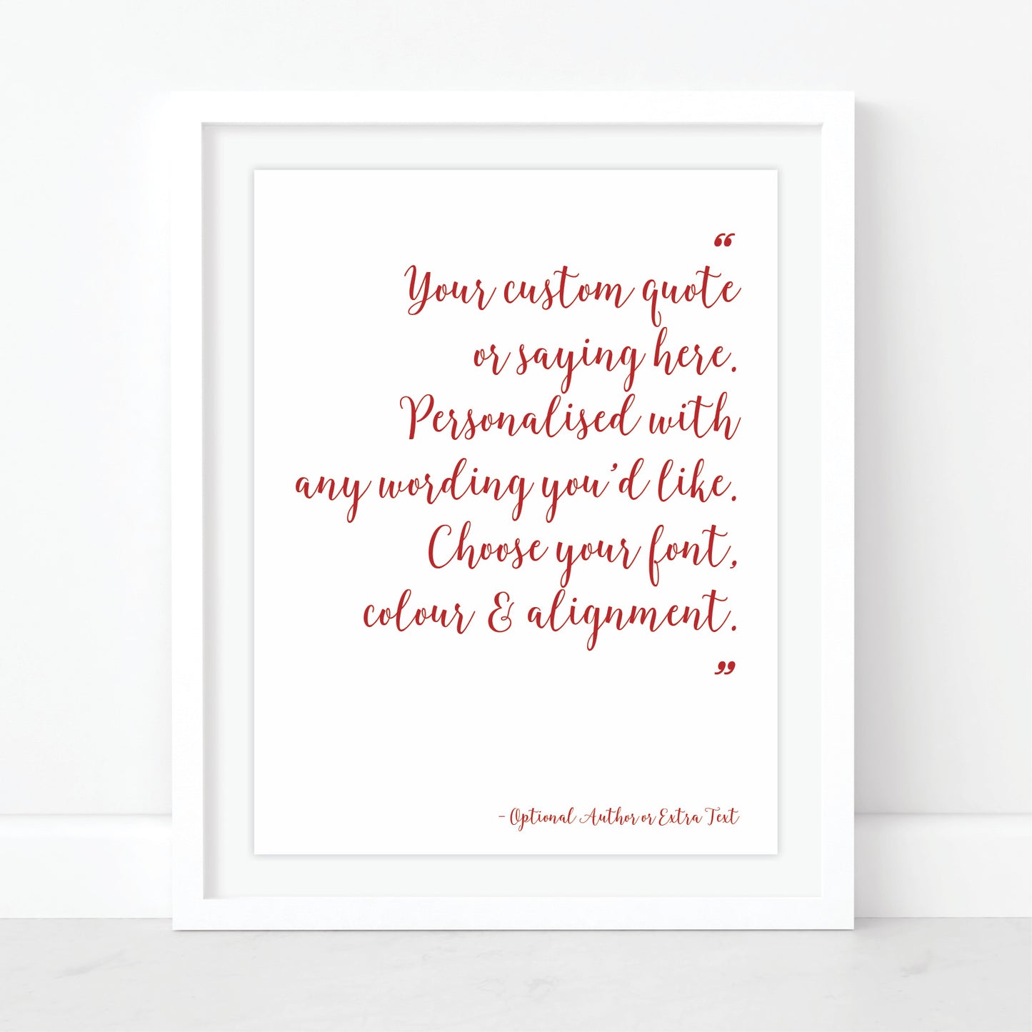 Custom Quote Print - Choice of Fonts 1