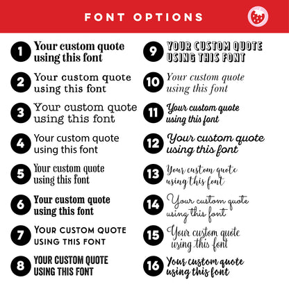 Custom Quote Print - Choice of Fonts 1
