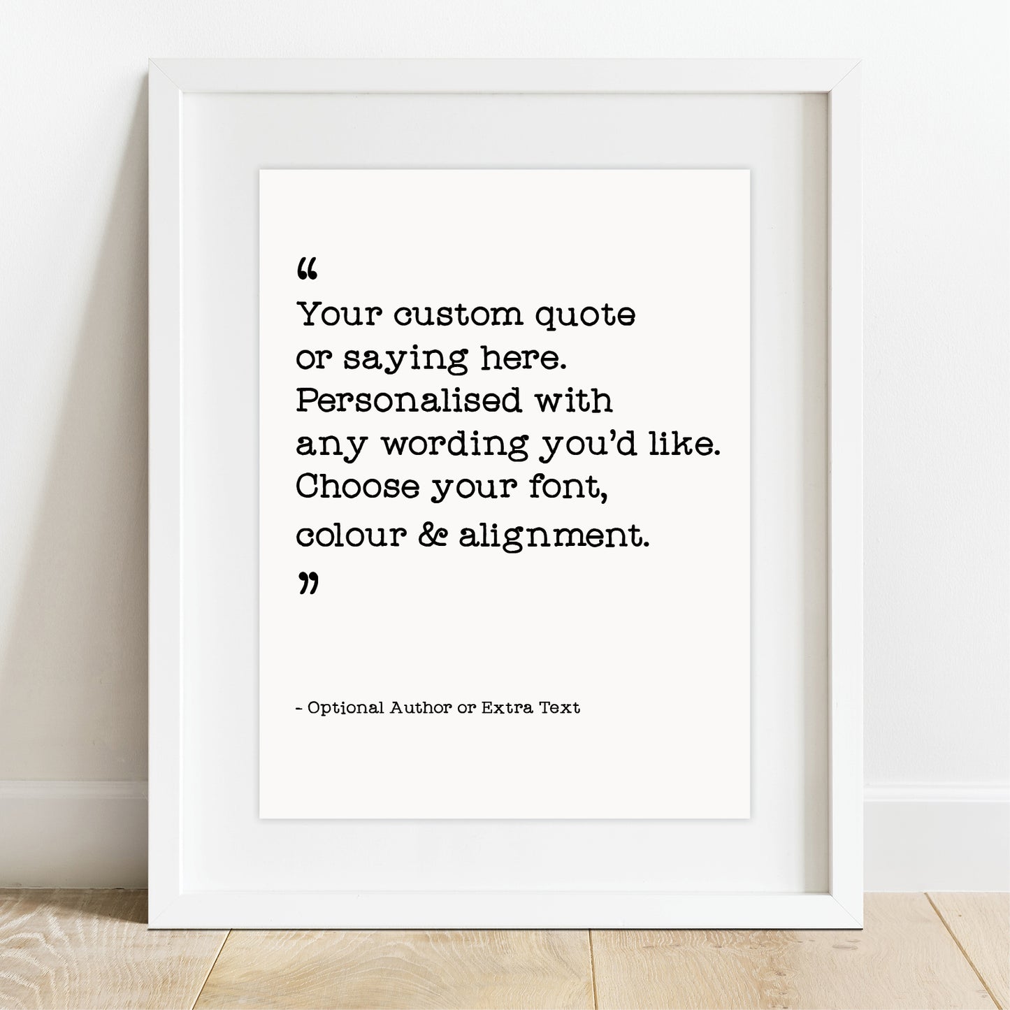 Custom Quote Print - Choice of Fonts 2