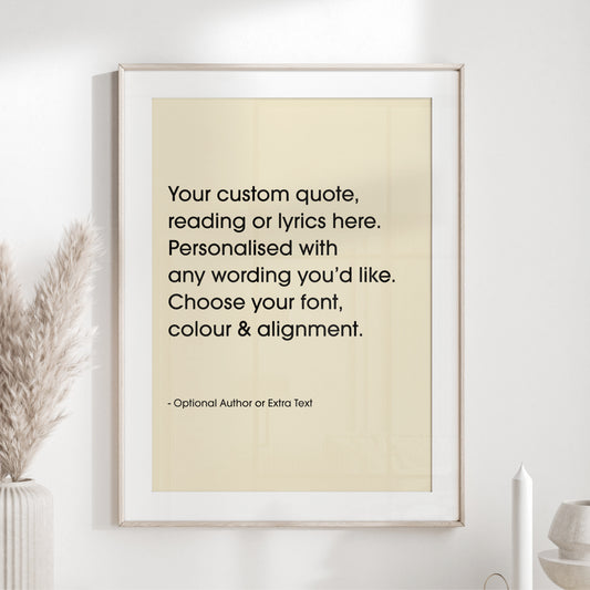 Custom Quote Print - Choice of Fonts 3