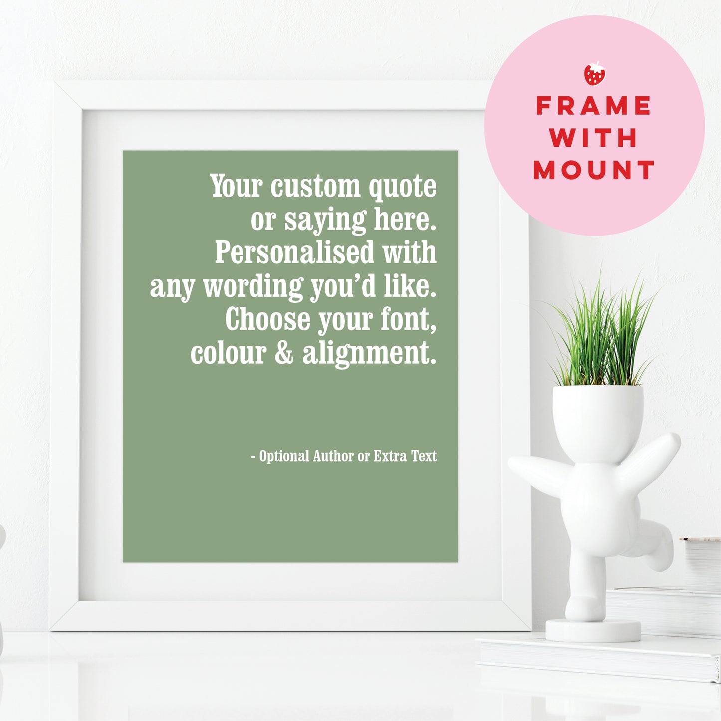 Custom Quote Print - Choice of Fonts 3