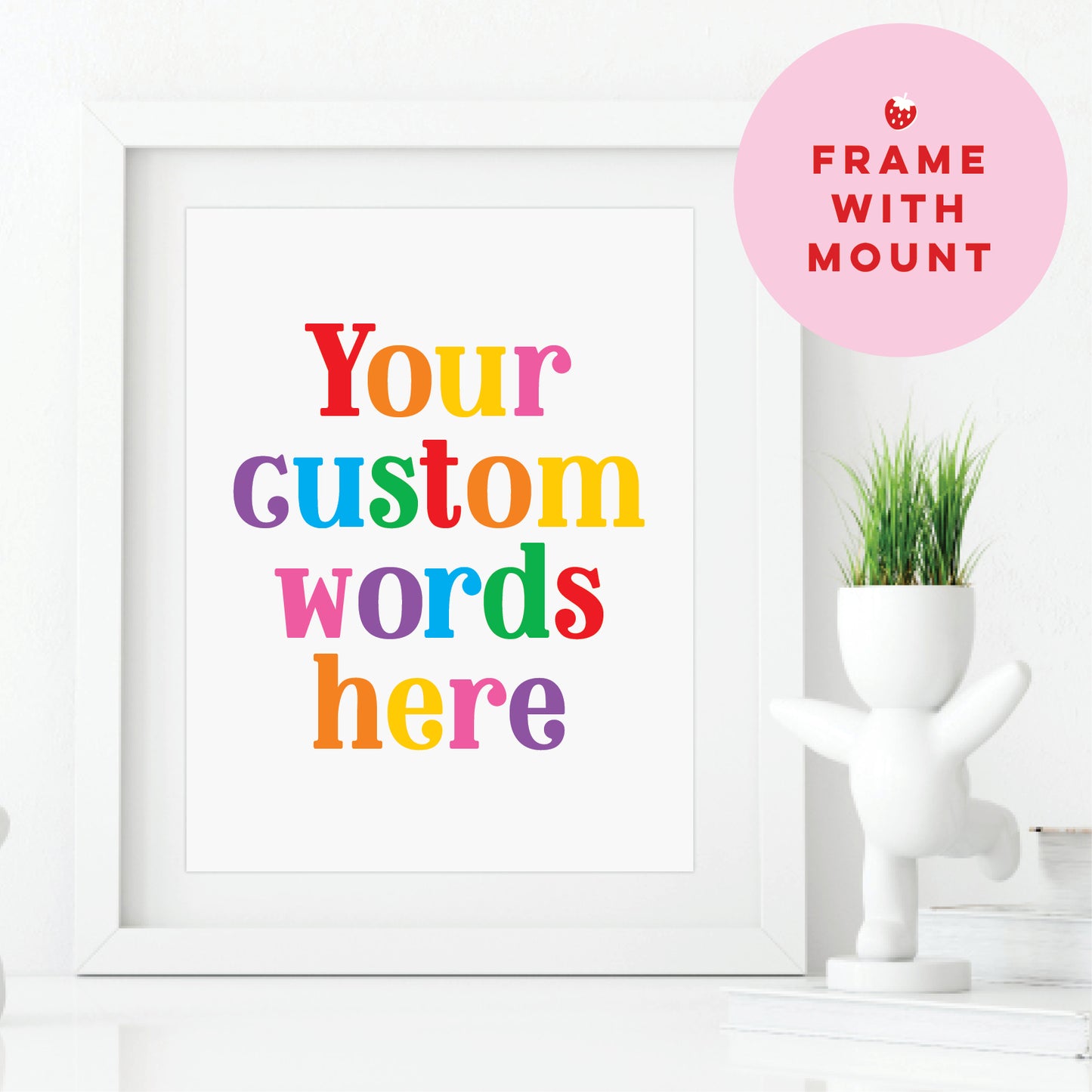 Custom Quote Print - Bright and Colourful