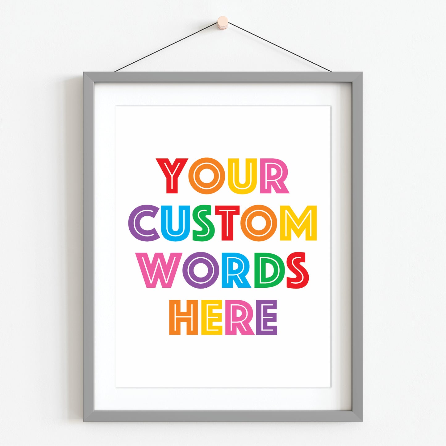 Custom Quote Print - Bright and Colourful