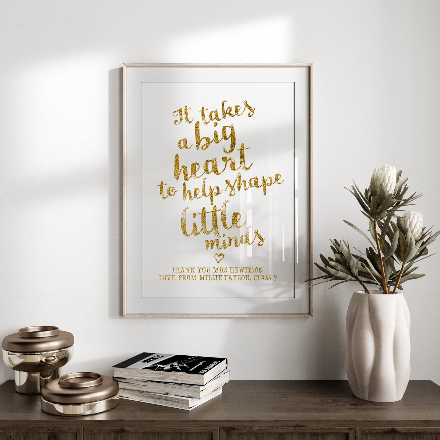 Custom Teacher Print - It Takes a big Heart Quote