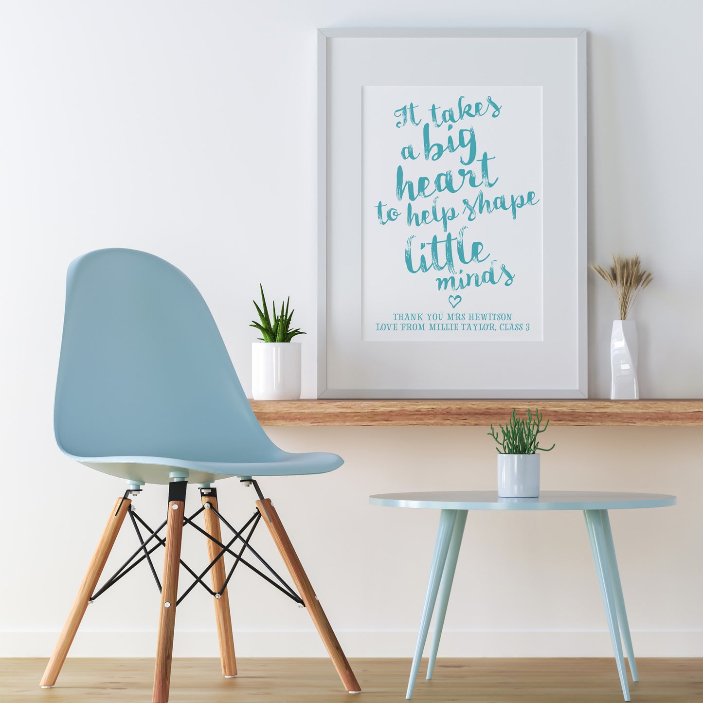 Custom Teacher Print - It Takes a big Heart Quote