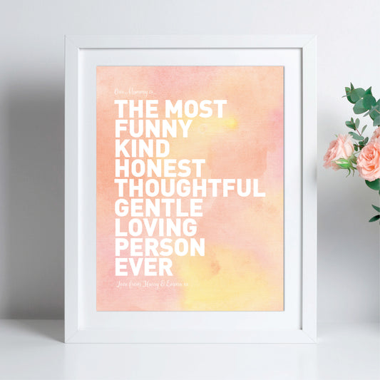 Custom Best Mum Print - Our Mummy Is...