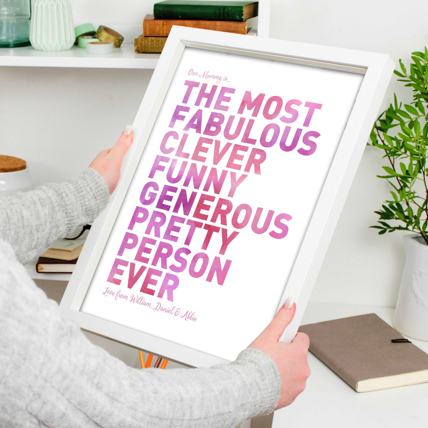 Custom Best Mum Print - Our Mummy Is...