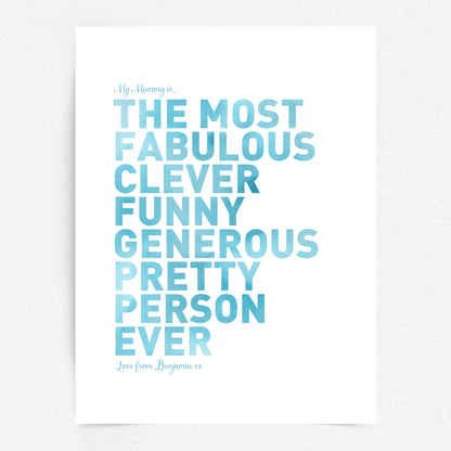 Custom Best Mum Print - Our Mummy Is...