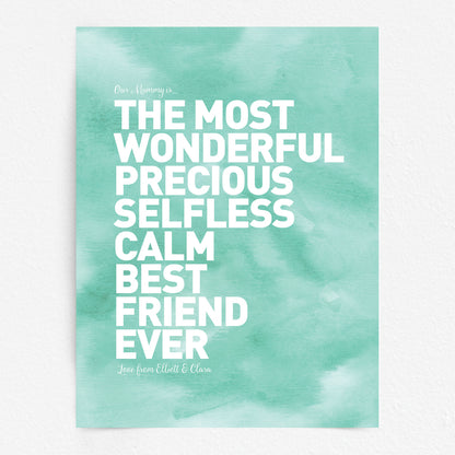 Custom Best Mum Print - Our Mummy Is...
